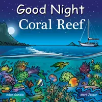 Noapte bună Coral Reef - Good Night Coral Reef
