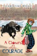Un clovn cu curaj - A Clown with Courage