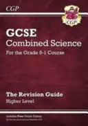 Noul Ghid de revizuire GCSE Combined Science - Higher include ediție online, videoclipuri și teste - New GCSE Combined Science Revision Guide - Higher includes Online Edition, Videos & Quizzes