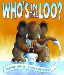 Cine e în toaletă? - Who's in the Loo?