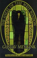 Îngerul de la fereastra de vest - The Angel of the West Window