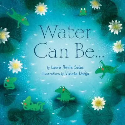 Apa poate fi... - Water Can Be...