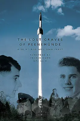Mormintele pierdute din Peenemnde - The Lost Graves of Peenemnde