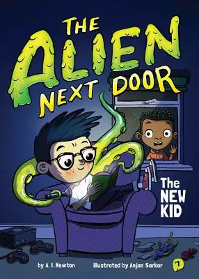 Extraterestrul de alături 1: Copilul cel nou - The Alien Next Door 1: The New Kid