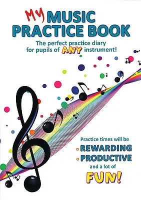 Cartea mea de practică muzicală - My Music Practice Book