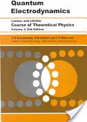 Electrodinamica cuantică: Volumul 4 - Quantum Electrodynamics: Volume 4