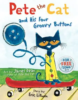 Pete the Cat și cele patru butoane grozave ale sale - Pete the Cat and His Four Groovy Buttons