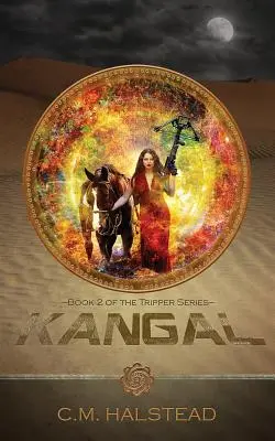 Kangal: Cartea a doua din seria Tripper - Kangal: Book Two of The Tripper Series