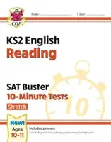 New KS2 English SAT Buster 10-Minute Tests: Reading - Stretch (pentru testele din 2022) - New KS2 English SAT Buster 10-Minute Tests: Reading - Stretch (for the 2022 tests)