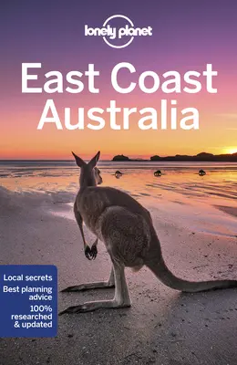Lonely Planet Coasta de Est a Australiei 7 - Lonely Planet East Coast Australia 7