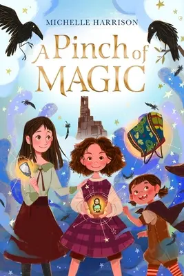 Un strop de magie - A Pinch of Magic