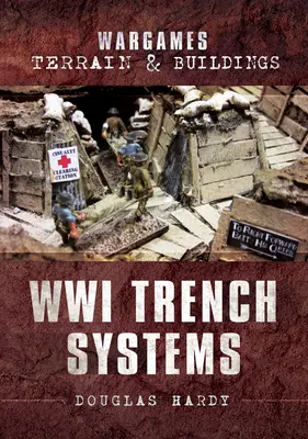 Sisteme de tranșee Wwi - Wwi Trench Systems