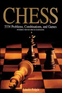 Șah: 5334 de probleme, combinații și jocuri - Chess: 5334 Problems, Combinations and Games