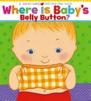Unde este buricul bebelușului? - Where Is Baby's Belly Button?