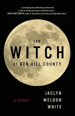 Vrăjitoarea din ținutul Ben Hill - The Witch of Ben Hill County