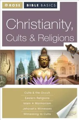 Creștinismul, sectele și religiile - Christianity, Cults and Religions