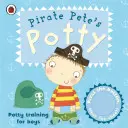 Potty-ul Piratului Pete - Pirate Pete's Potty