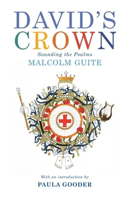 Coroana lui David: Sonorizarea psalmilor - David's Crown: Sounding the Psalms