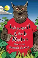 Regulile clubului vârcolacilor! Și alte poezii - Werewolf Club Rules!: And Other Poems
