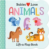 Bebelușii iubesc: Animale - Babies Love: Animals