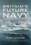 Viitoarea marină a Marii Britanii - Britain's Future Navy