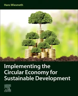 Implementarea economiei circulare pentru dezvoltare durabilă - Implementing the Circular Economy for Sustainable Development