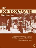 Referințe despre John Coltrane - The John Coltrane Reference