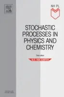 Procese stochastice în fizică și chimie - Stochastic Processes in Physics and Chemistry
