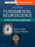 Neuroștiințe fundamentale pentru aplicații de bază și clinice - Fundamental Neuroscience for Basic and Clinical Applications