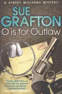 O de la Outlaw - O is for Outlaw