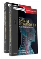 Otolaringologie operativă: Chirurgia capului și gâtului, set de 2 volume - Operative Otolaryngology: Head and Neck Surgery, 2-Volume Set