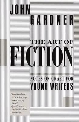 Arta ficțiunii: Note despre meserie pentru tinerii scriitori - The Art of Fiction: Notes on Craft for Young Writers