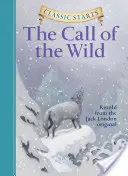 Classic Starts(r) Chemarea sălbaticului - Classic Starts(r) the Call of the Wild