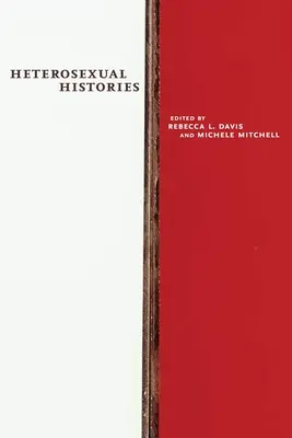 Istorii heterosexuale - Heterosexual Histories