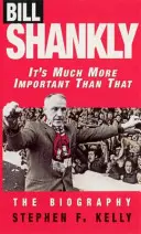 Bill Shankly: Este mult mai important decât atât - Biografia - Bill Shankly: It's Much More Important Than That - The Biography