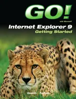 Go! cu Internet Explorer 9 Getting Started - Go! With Internet Explorer 9 Getting Started
