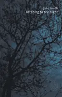 Ascultarea nopții (Listening to the Night) - Listening to the Night