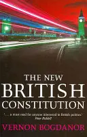 Noua constituție britanică - The New British Constitution