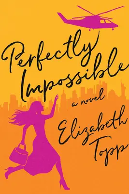 Perfect Imposibil - Perfectly Impossible