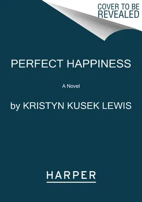 Fericirea perfectă - Perfect Happiness
