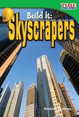 Build It: Zgârie-nori - Build It: Skyscrapers