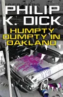 Humpty Dumpty în Oakland - Humpty Dumpty In Oakland