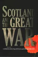 Scoția și Marele Război - Scotland and the Great War