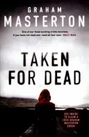 Taken for Dead, 4