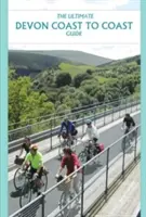 Ghidul Ultimate Devon Coast to Coast - Ultimate Devon Coast to Coast Guide