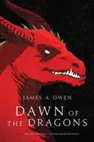 Dawn of the Dragons, 1: Aici, acolo sunt dragoni; Căutarea dragonului roșu - Dawn of the Dragons, 1: Here, There Be Dragons; The Search for the Red Dragon