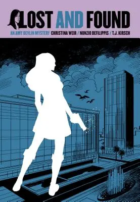 Amy Devlin Volumul 3: Pierdut și găsit - Amy Devlin Volume 3: Lost and Found
