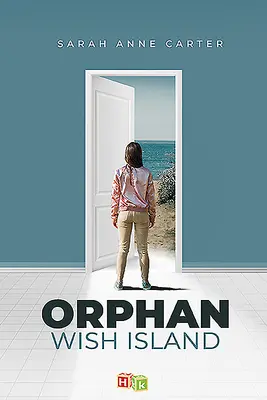 Insula dorințelor orfanilor - Orphan Wish Island
