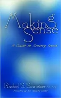 Making Sense: Un ghid pentru problemele senzoriale - Making Sense: A Guide to Sensory Issues