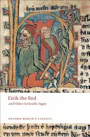 Eirik cel Roșu și alte saga islandeze - Eirik the Red and Other Icelandic Sagas